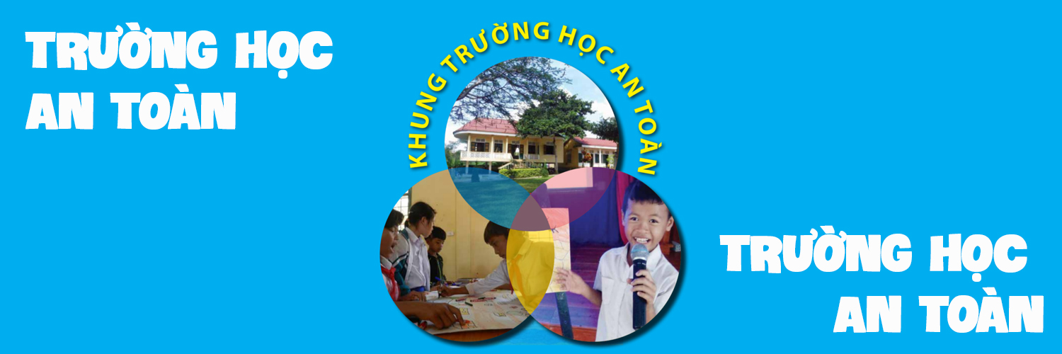3. TRƯỜNG HỌC AN TOÀN TRƯỚC THIÊN TAI VÀ BĐKH